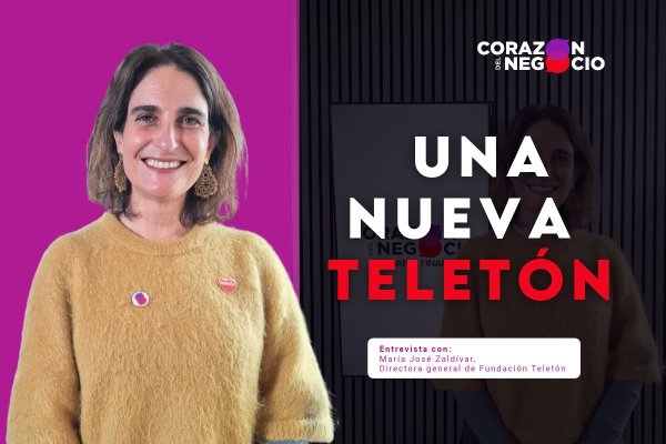 Corazón del Negocio | María José Zaldívar hace un llamado a las empresas antes de una nueva Teletón